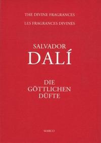 Salvador Dali - Die göttlichen Düfte
