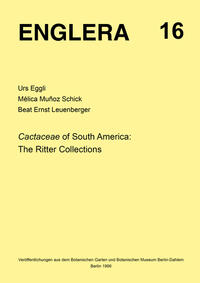 Cactaceae of South America: The Ritter Collections