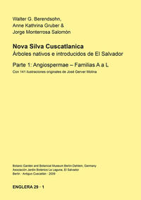 Nova Silva Cuscatlanica. Árboles nativos e introducidos de El Salvador