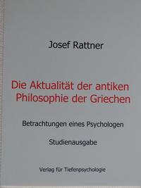 Die Aktualität der antiken Philosophie der Griechen