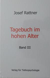 Tagebuch im hohen Alter - Band III