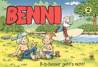 Benni 2: B-b-besser geht's nicht