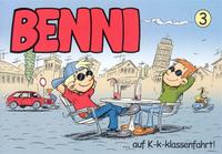 Benni 3: ... auf K-k-klassenfahrt