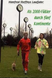 Als 2000-Füßler durch fünf Kontinente