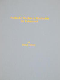 Politische Wahlen in Wiesbaden im Kaiserreich (1867-1918)