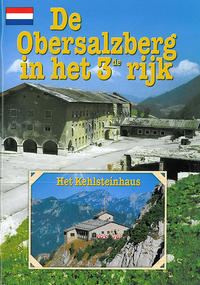 Obersalzberg im 3. Reich. Holländische Ausgabe