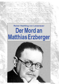 Der Mord an Matthias Erzberger