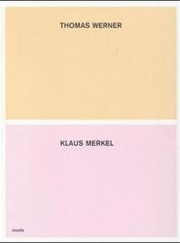 Klaus Merkel /Thomas Werner - Malerei
