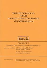 Therapeuten-Manual für die kognitive Verhaltenstherapie von Depressionen