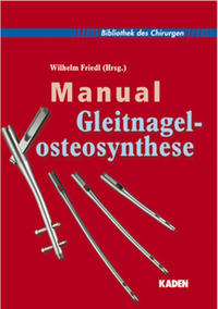 Manual Gleitnagel-Osteosynthese