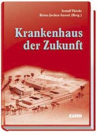 Krankenhaus der Zukunft