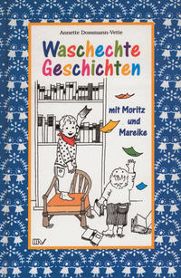 Waschechte Geschichten mit Moritz und Mareike
