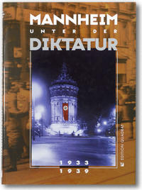 Mannheim unter der Diktatur 1933-1939