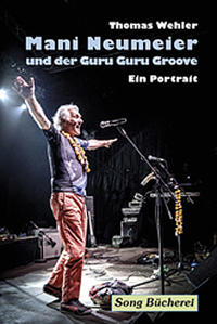 Mani Neumeier und der Guru Guru Groove