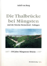 Die Thalbrücke bei Müngsten