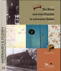 Ein Haus und eine Familie in schweren Zeiten