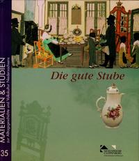 Die gute Stube