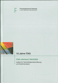 Jahrbuch des Instituts für Technikfolgenabschätzung und Systemanalyse (ITAS) 2003/2004