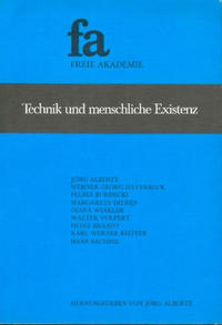 Technik und menschliche Existenz