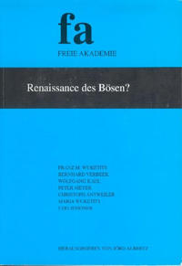 Renaissance des Bösen?