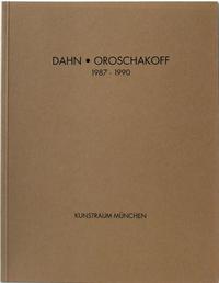 Dahn /Oroschakoff 1987-1990