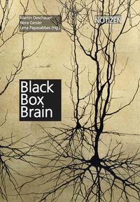 Black Box Brain