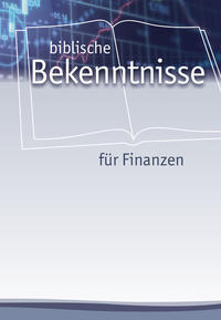 Biblische Bekenntnisse für Finanzen