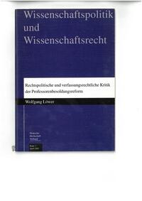 Rechtspolitische und verfassungsrechtliche Kritik der Professorenbesoldungsreform