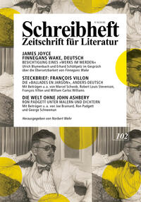 SCHREIBHEFT 102: James Joyce: Finnegans Wake, Deutsch - Besichtigung eines 
