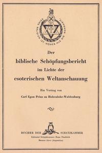 Der biblische Schöpfungsbericht im Lichte der esoterischen Weltanschauung