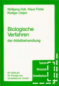 Biologische Verfahren der Abfallbehandlung