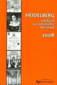 Heidelberg. Jahrbuch zur Geschichte der Stadt