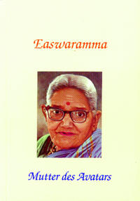 Easwaramma - Mutter des Avatars