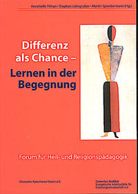 Differenz als Chance – Lernen in der Begegnung