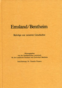 Emsland /Bentheim. Beiträge zur neueren Geschichte / Bd. 1 Emsland/Bentheim. Beiträge zur neueren Geschichte.