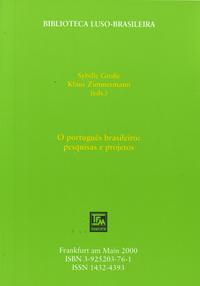 O português brasileiro: pesquisas e projetos