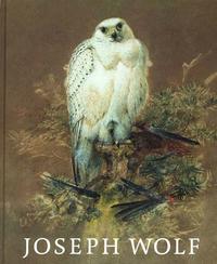 Joseph Wolf (1820-1899) - Tiermaler /Animal Painter