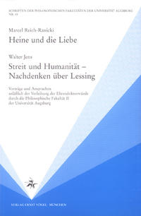 Heine und die Liebe / Streit und Humanität - Nachdenken über Lessing