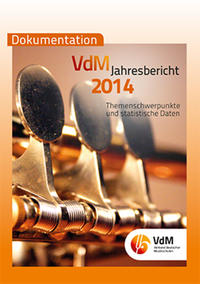 VdM - Jahresbericht. Berichte des Bundesvorstandes, der Bundesgeschäftsstelle,... / VdM Jahresbericht 2014