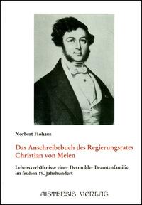 Das Ausschreibebuch des Regierungsrates Christian von Meien