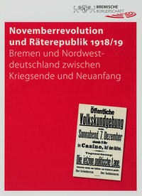 Novemberrevolution und Räterepublik 1918/19