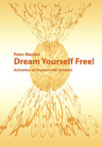 Dream yourself Free
