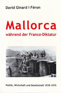 Mallorca während der Franco-Diktatur