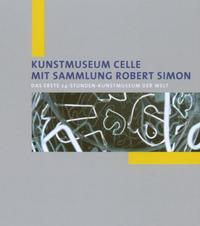 Kunstmuseum Celle mit Sammlung Robert Simon