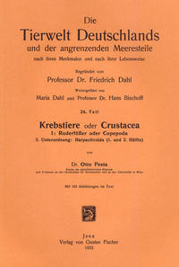 Krebstiere oder Crustacea. Teil I: Ruderfüsser oder Copepoda / Krebstiere oder Crustacea. Teil I: Ruderfüsser oder Copepoda