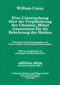 Eine Untersuchung über die Verpflichtung der Christen, Mittel einzusetzen für die Bekehrung der Heiden