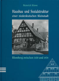 Hausbau und Sozialstruktur einer niederdeutschen Kleinstadt