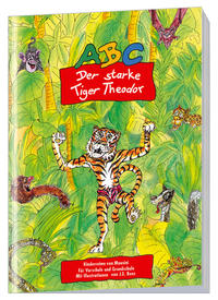 ABC - Der starke Tiger Theodor