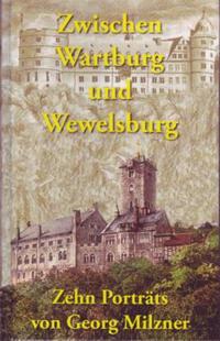Zwischen Wartburg und Wewelsburg