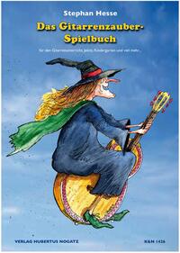 Das Gitarrenzauber- Spielbuch